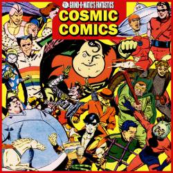 Grind-O-Matic : Cosmic Comics